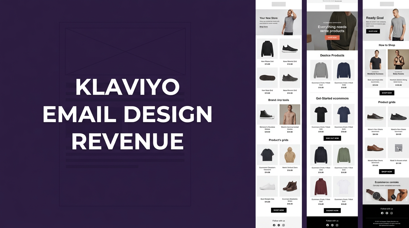 Klaviyo Email Design: What Actually Moves Revenue in the Inbox - cover image