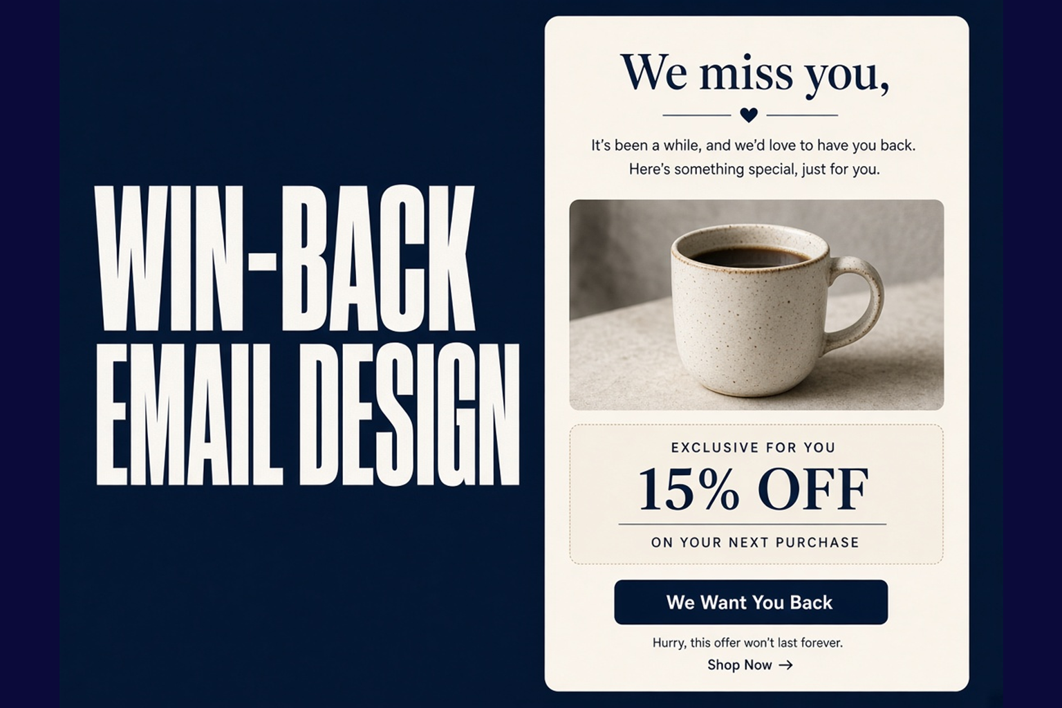 Win-Back and Sunset Email Design: Re-Engage Without Looking Desperate - cover image